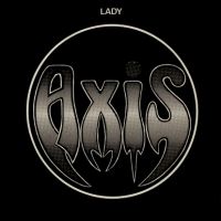 AXIS - Lady