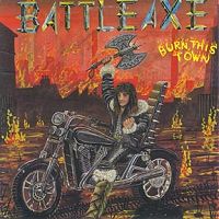 BATLLE AXE - Burn This Town