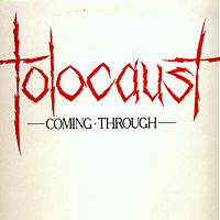 HOLOCAUST - Comin Through