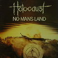 HOLOCAUST - No Man's Land