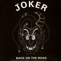 JOKER - Back on the Road