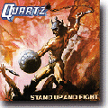 QUARTZ - Stan Up And Fight 1980