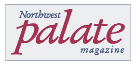 Northwest Palate Magazine