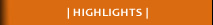 Highlights