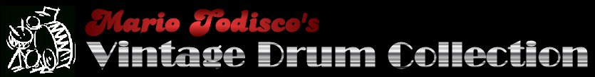 Mario Todisco's Vintage Drum Collection