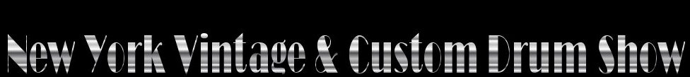 New York Vintage & Custom Drum Show