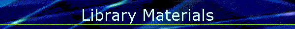 Library Materials