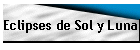 Eclipses de Sol y Luna