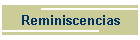 Reminiscencias