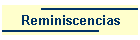 Reminiscencias