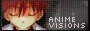 Anime Visions