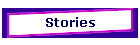 Stories