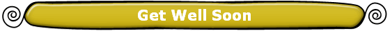 Get Well Soon
