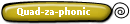 Quad-za-phonic