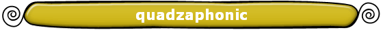 quadzaphonic