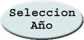 Click aqui para seleccionar el a�o que quieres ver (posterior a 2003)