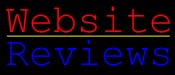 Click Here to enter the Website Reviews Section.