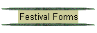 Festival Forms
