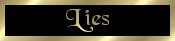 lies... 