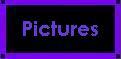 Pictures