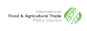 International Food and Agricultural Trade Policy Council
