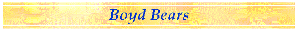 Boyd Bears