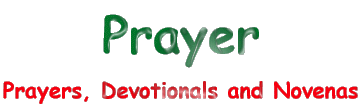 The Christian Conscience - Prayers, Devotionals and Novenas