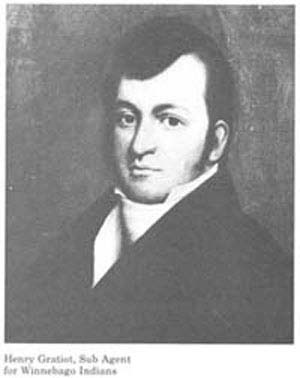 Henry Gratiot, U. S. Indian sub-Agent.
(Source: Frank Stevens, The Black Hawk War.)