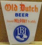 IBI Old Dutch Beer - Brewed Mel-O-Dry To Satisfy - Lantern light insert