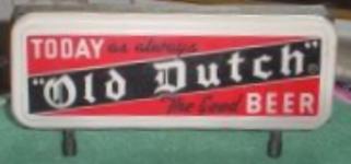 Today As Always Old Dutch sign