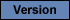 Version selected user