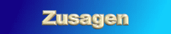 Zusagen