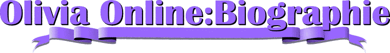 Olivia Online:Biographie