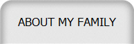 ABOUT MY FAMILY