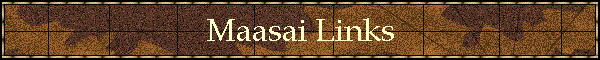 maasai_links.gif (13468 bytes)