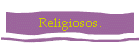 Religiosos.