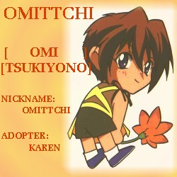 I adopted Omittchi!!