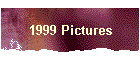 1999 Pictures