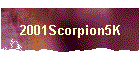 2001Scorpion5K