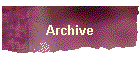 Archive