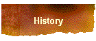 History