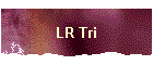 LR Tri