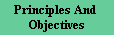 Principles And Objectives