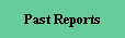 Past Reports