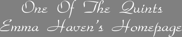 One Of The Quints: Emma Haven's Homepage