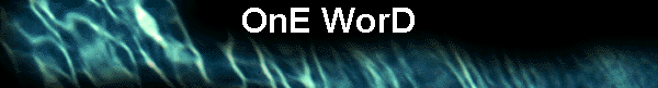  OnE WorD 