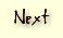 next