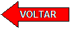 Seta para a esquerda:    VOLTAR
