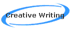 Creative Writing