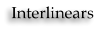 Interlinears